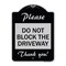 Signmission Please Do Not Block Driveway Thank You! Heavy-Gauge Aluminum Sign, 24" x 18", BS-1824-23295 A-DES-BS-1824-23295 - alternate 1